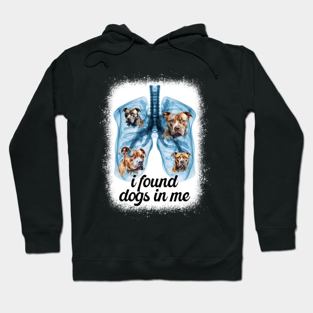 I Found Dogs In Me Xrey Meme For Men Women. Dogs Lover Hoodie by alice.photographer